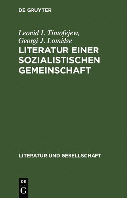 bokomslag Literatur Einer Sozialistischen Gemeinschaft