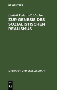 bokomslag Zur Genesis Des Sozialistischen Realismus