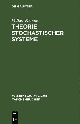Volker Kempe - Theorie Stochastischer Systeme, Inbunden