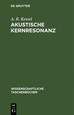 bokomslag Akustische Kernresonanz