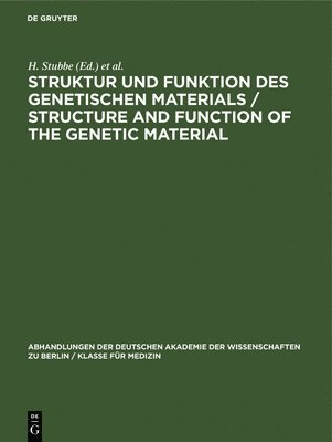 Struktur Und Funktion Des Genetischen Materials / Structure and Function of the Genetic Material 1