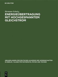 bokomslag Energiebertragung Mit Hochgespanntem Gleichstrom