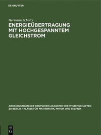 bokomslag Energieübertragung Mit Hochgespanntem Gleichstrom