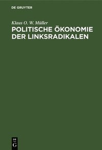 bokomslag Politische Ökonomie Der Linksradikalen