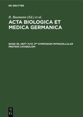 bokomslag 3rd Symposium Intracellular Protein Catabolism