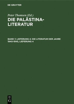 bokomslag Die Literatur Der Jahre 1940-1945, Lieferung 4