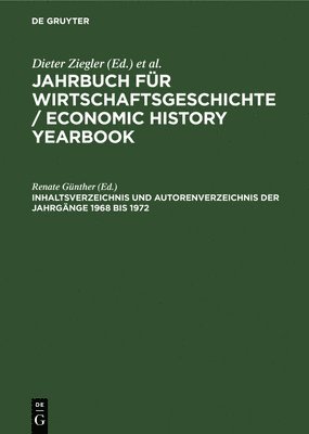Renate Günther - Inhaltsverzeichnis Und Autorenverzeichnis Der Jahrgänge 1968 Bis 1972, Inbunden