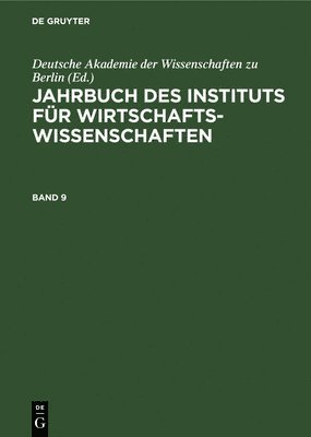 bokomslag Jahrbuch Des Instituts Fr Wirtschaftswissenschaften. Band 9