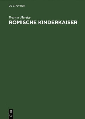 bokomslag Rmische Kinderkaiser