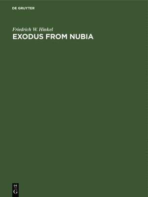 bokomslag Exodus from Nubia