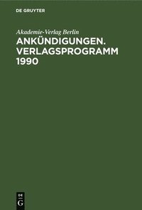 bokomslag Ankndigungen. Verlagsprogramm 1990