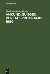 bokomslag Ankündigungen. Verlagsprogramm 1990