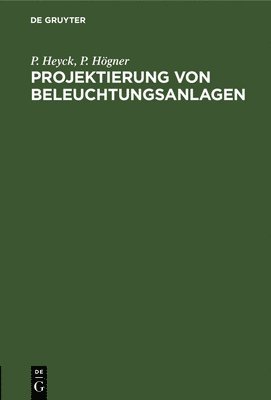 bokomslag Projektierung Von Beleuchtungsanlagen