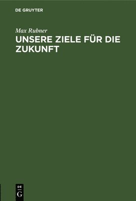 Unsere Ziele Fr Die Zukunft 1