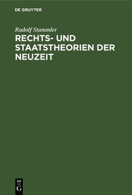 bokomslag Rechts- Und Staatstheorien Der Neuzeit