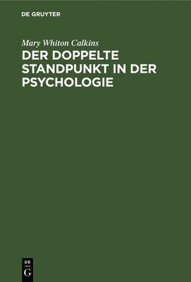 Der Doppelte Standpunkt in Der Psychologie 1