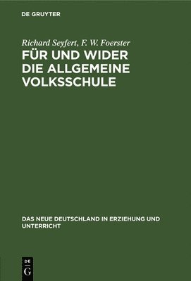 bokomslag Für Und Wider Die Allgemeine Volksschule