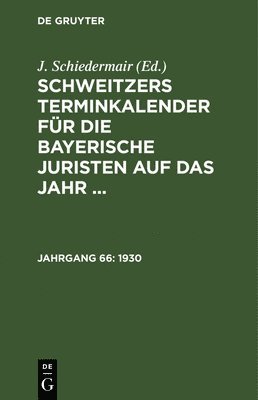 J Schiedermair - 1930, Inbunden