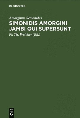 bokomslag Simonidis Amorgini Jambi Qui Supersunt