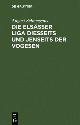 Die Elssser Liga Diesseits Und Jenseits Der Vogesen 1