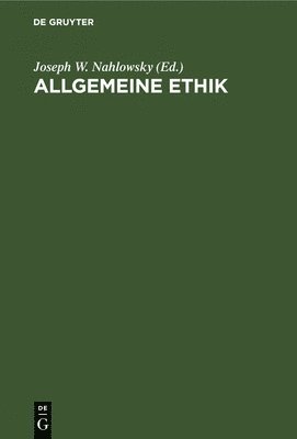 Allgemeine Ethik