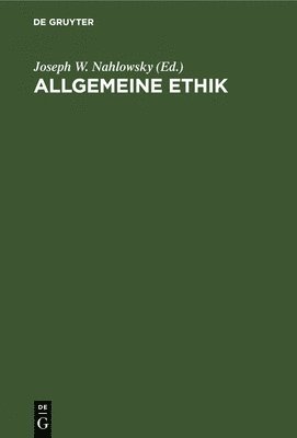 Allgemeine Ethik 1