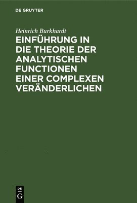 bokomslag Einführung in Die Theorie Der Analytischen Functionen Einer Complexen Veränderlichen