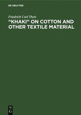 bokomslag Khaki on cotton and other textile material