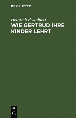 Wie Gertrud Ihre Kinder Lehrt 1