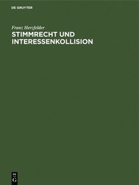 bokomslag Stimmrecht Und Interessenkollision