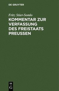 bokomslag Kommentar Zur Verfassung Des Freistaats Preuen