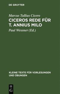 bokomslag Ciceros Rede fr T. Annius Milo