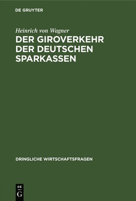 Der Giroverkehr Der Deutschen Sparkassen 1