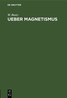 Ueber Magnetismus 1