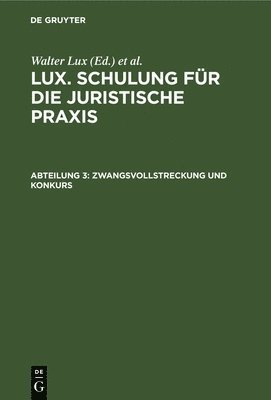 Otto Deggau - Zwangsvollstreckung Und Konkurs, Inbunden