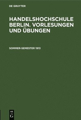 Sommer-Semester 1913 1