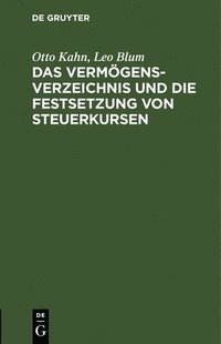 bokomslag Das Vermgensverzeichnis Und Die Festsetzung Von Steuerkursen