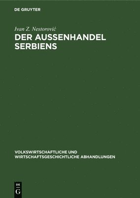 bokomslag Der Außenhandel Serbiens