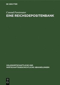 bokomslag Eine Reichsdepositenbank