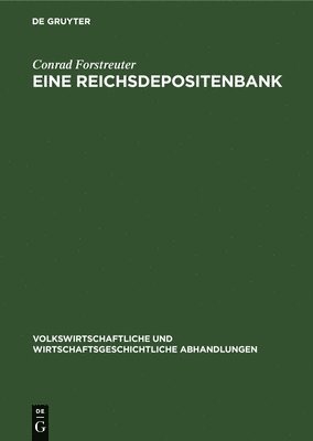 bokomslag Eine Reichsdepositenbank