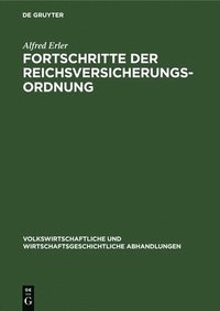 bokomslag Fortschritte Der Reichsversicherungsordnung