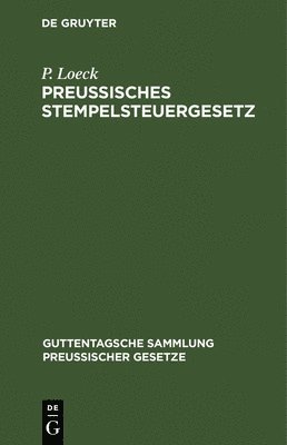 Preuisches Stempelsteuergesetz 1