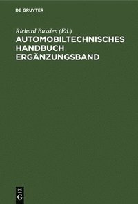 bokomslag Automobiltechnisches Handbuch Ergänzungsband