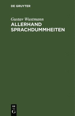 Allerhand Sprachdummheiten 1