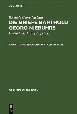 Barthold Georg Niebuhr, Dietrich Gerhard, William Norvin - 1776-1809, Inbunden