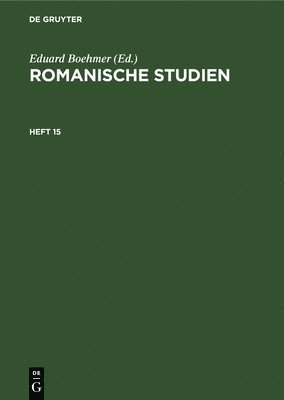 Romanische Studien. Heft 15 1