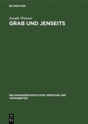 bokomslag Grab Und Jenseits