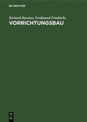 Vorrichtungsbau 1