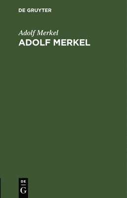 bokomslag Adolf Merkel