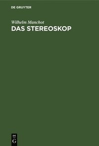 bokomslag Das Stereoskop